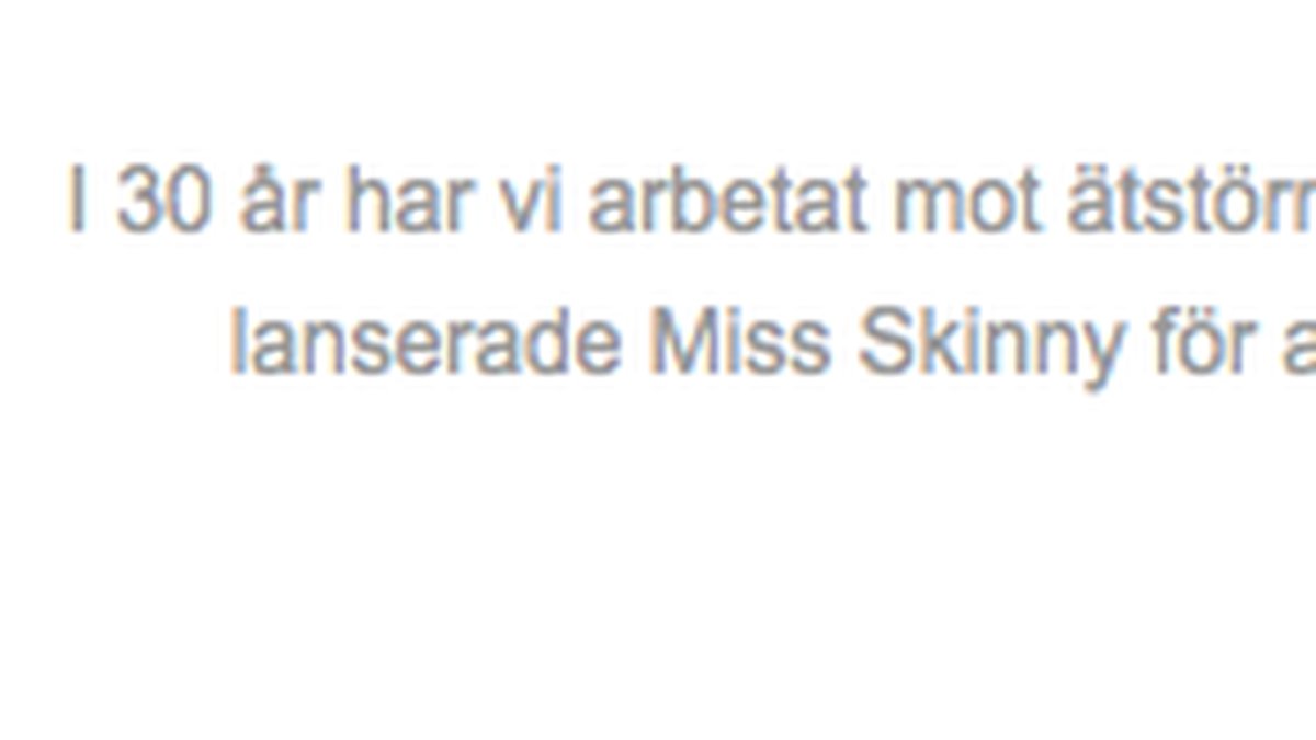 Så här står det nu på Miss Skinny-sajten.